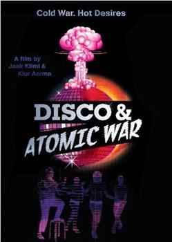 迪斯科与核战争观看