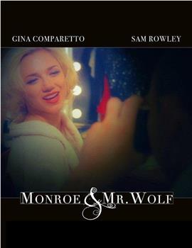 Monroe & Mr. Wolf观看
