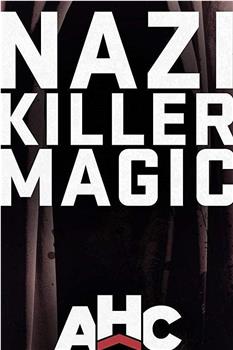 超自然纳粹：纳粹杀手魔法观看