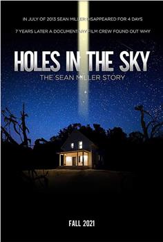 天空之洞：肖恩·米勒的故事观看