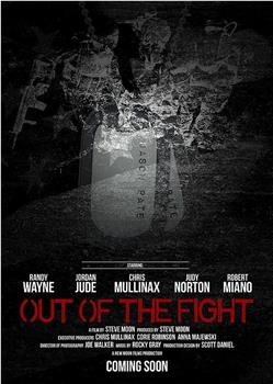 Out of the Fight观看